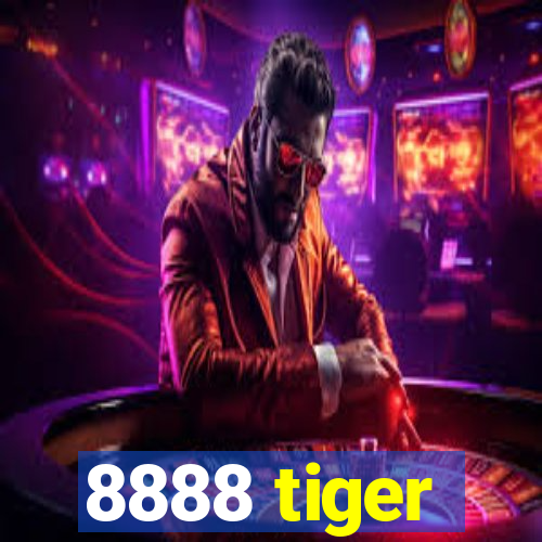 8888 tiger